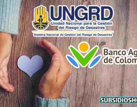 damnificados-subsidioshoy.com-colombia 2023-wintorABC- banco agrario