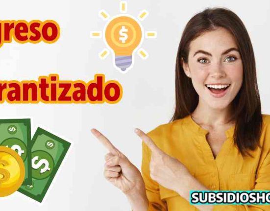 ingreso minimo garantizado-fechas de pago-subsidioshoy.com- ayuda ecnomica-wintorABC