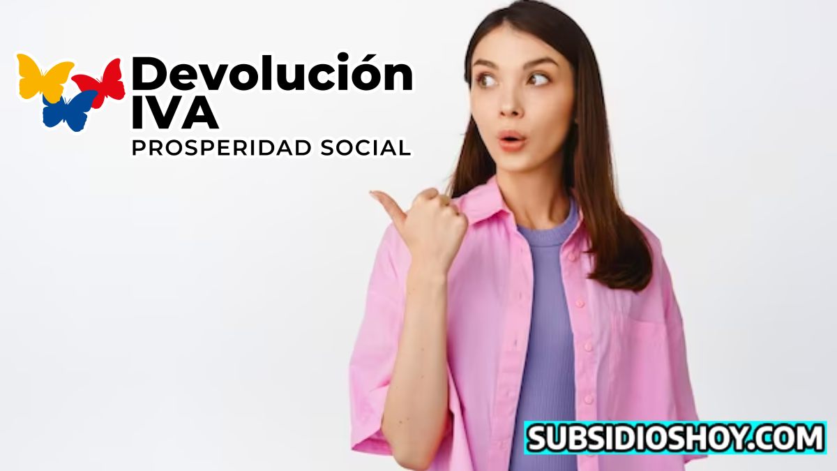 ¿Listo para la Fase 3 del IVA? Consulta Aquí. 1 devolucion del iva-ayudas economicas- subsidioshy.com-beneficiarios-wintor ABC