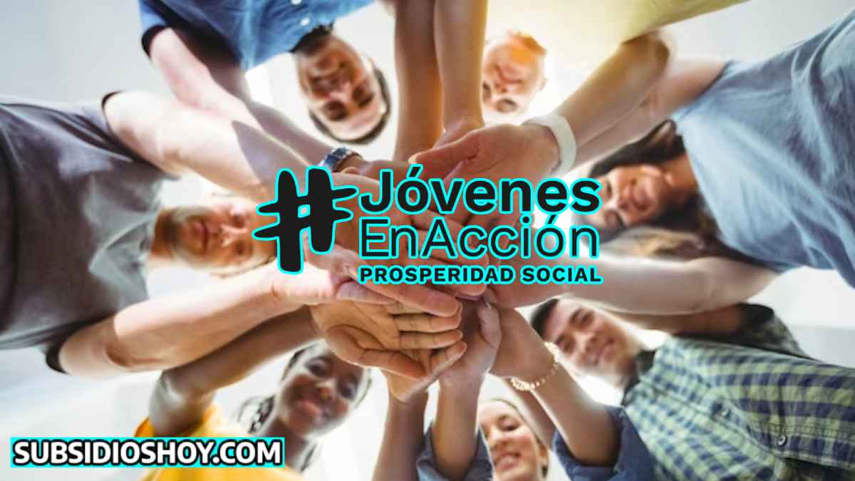 Ciclos de Pagos en Jóvenes en Acción - Consulta Aquí. 1 jovenes en accion- plata-billetera digital- pagos-subsidioshoy.com-pobreza-bono-wintor ABC
